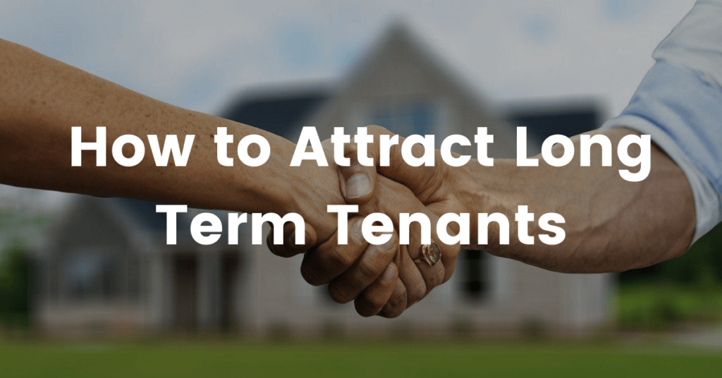 ways to get long term tenants